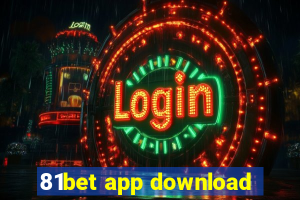 81bet app download